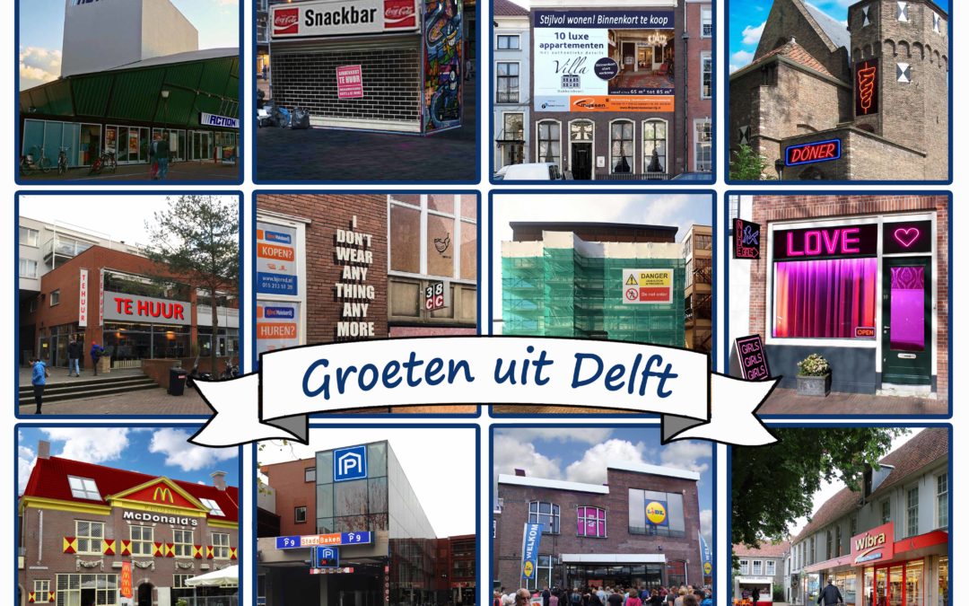 “Groeten uit Delft”, utopie of dystopie?